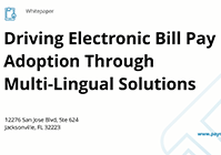 Driving Electronic Bill Pay Adoption Through Multi-Lingual Solutions thumbnail